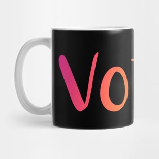 "Vote." (Sunset Gradient) Mug